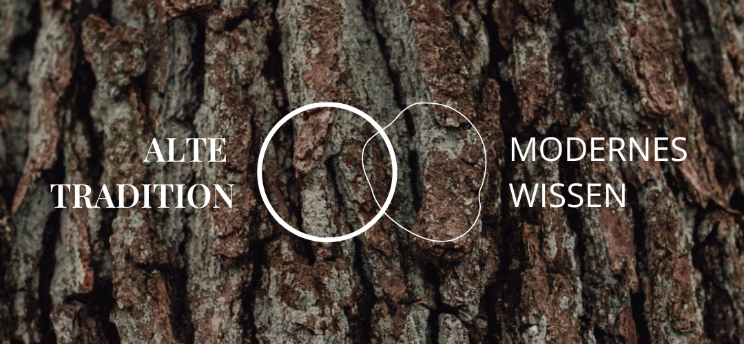 Alte Tradition und modernes Wissen